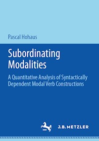 Subordinating Modalities - Pascal Hohaus - E-Book