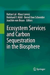 Ecosystem Services and Carbon Sequestration in the Biosphere -  - E-Book