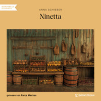 Ninetta (Ungekürzt) - Anna Schieber - Hörbuch