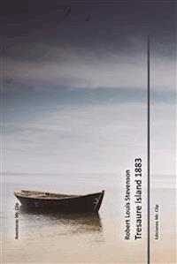 Tresaure Island 1883 - Robert Louis Stevenson - E-Book