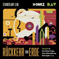 Rückkehr zur Erde - Stanislaw Lem - Hörbuch