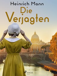 Die Verjagten - Heinrich Mann - E-Book
