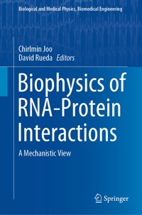 Biophysics of RNA-Protein Interactions -  - E-Book