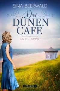 Das Dünencafe - Sina Beerwald - E-Book