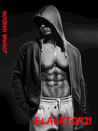 BlackTop21 - Joshua Hardon - E-Book