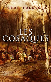 Les Cosaques - Léon] Tolstoï - E-Book