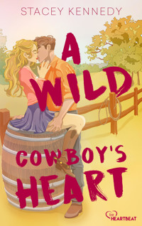 A Wild Cowboy's Heart - Stacey Kennedy - E-Book