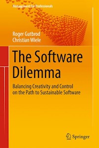 The Software Dilemma - Roger Gutbrod - E-Book
