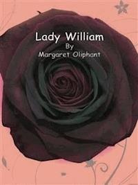 Lady William - Margaret Oliphant - E-Book