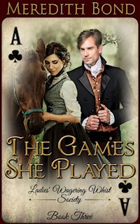 The Games She Played - Meredith Bond - E-Book