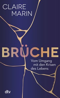 Brüche - Claire Marin - E-Book