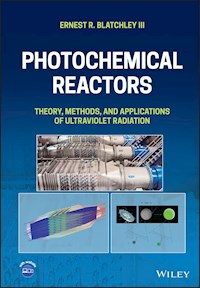 Photochemical Reactors - Ernest R. Blatchley - E-Book