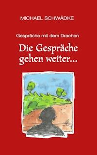 Die Gespräche gehen weiter ... -  - E-Book