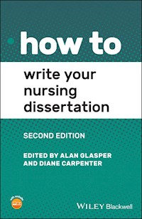 How to Write Your Nursing Dissertation -  - E-Book