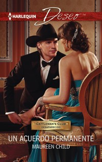 Un acuerdo permanente - Maureen Child - E-Book