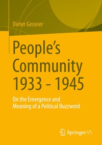 People's Community 1933 - 1945 - Dieter Gessner - E-Book