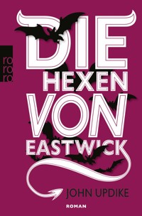 Die Hexen von Eastwick - John Updike - E-Book