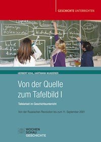 Von der Quelle zum Tafelbild I - Herbert Kohl - E-Book