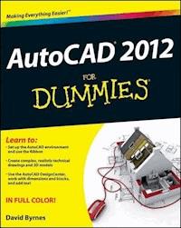 AutoCAD 2012 For Dummies - David Byrnes - E-Book