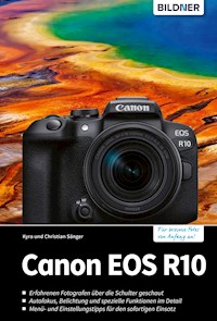 Canon EOS R10 - Kyra Sänger - E-Book