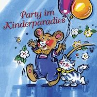 Party im Kinderparadies - Diverse - Hörbuch