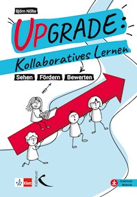 Upgrade: Kollaboratives Lernen - Björn Nölte - E-Book