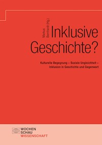 Inklusive Geschichte? -  - E-Book