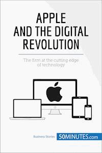 Apple and the Digital Revolution - 50minutes - E-Book