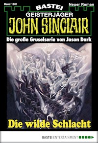 John Sinclair 1601 - Jason Dark - E-Book
