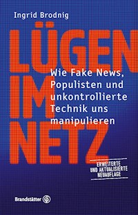 Lügen im Netz. Aktualisierte Neuauflage - Ingrid Brodnig - E-Book