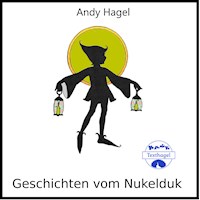Geschichten vom Nukelduk - Andy Hagel - Hörbuch