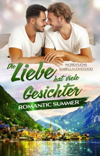 Die Liebe hat viele Gesichter - Isabella Lovegood - E-Book + Hörbuch