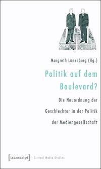 Politik auf dem Boulevard? -  - E-Book