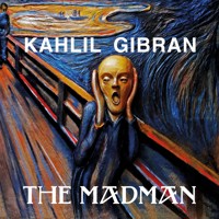 The Madman - Kahlil Gibran - Hörbuch