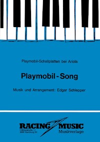 Playmobil-Song - Edgar Schlepper - E-Book