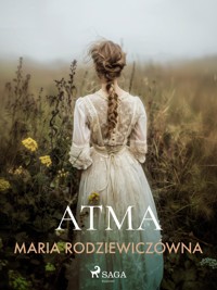 Atma - Maria Rodziewiczówna - E-Book