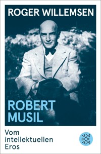 Robert Musil - Roger Willemsen - E-Book