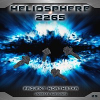 Heliosphere 2265, Folge 29: Projekt Northstar (ungekürzt) - Andreas Suchanek - Hörbuch