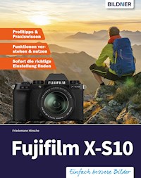 Fujifilm X-S10 - Friedemann Hinsche - E-Book