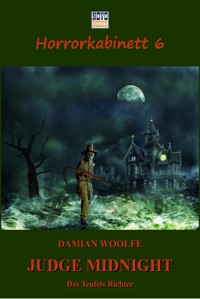 Judge Midnight - Des Teufels Richter - Damian Woolfe - E-Book