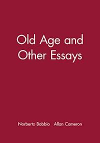 Old Age and Other Essays - Norberto Bobbio - E-Book
