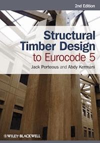 Structural Timber Design to Eurocode 5 - Jack Porteous - E-Book