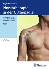 Physiotherapie in der Orthopädie -  - E-Book