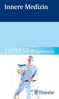 EXPRESS Pflegewissen Innere Medizin - Susanne Andreae - E-Book