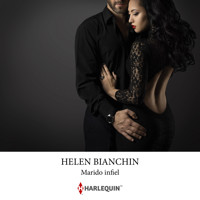 Marido infiel - Helen Bianchin - Hörbuch