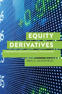 Equity Derivatives - Neil C. Schofield - E-Book