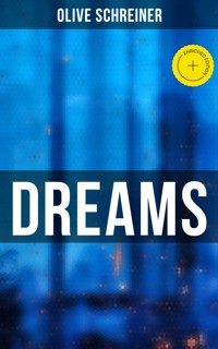 Dreams - Olive Schreiner - E-Book