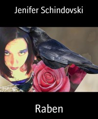 Raben - Jenifer Schindovski - kostenlos E-Book