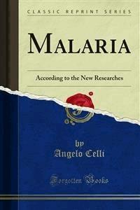 Malaria - Angelo Celli - E-Book