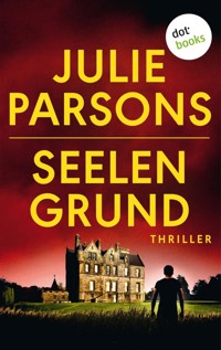 Seelengrund - Julie Parsons - E-Book